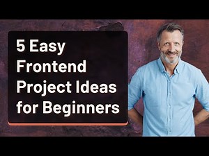 5 Easy Frontend Project Ideas for Beginners