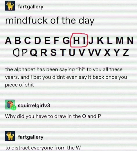 Go say to the alphabet ya jerk #fyp #fypシ #meme #mind #fuck #voiceover #voiceactor #memes #relateable #mood #asmr #vibes #funny #hi #alphabet #alpha #sigma #op #w #jerk #vo #va