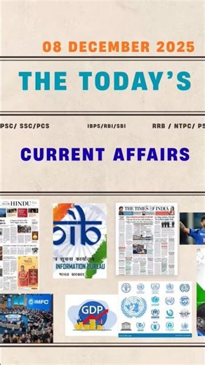 Current affairs December 8, 2025