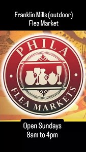 19 reactions | Franklin Mills Outdoor Flea Market. Open every Sunday through December 1st. Open 8am to 4pm. Located at 90 Franklin Mills Blvd. Philadelphia, PA. Philadelphia Mills adjacent. Www.PhilaFleaMarkets.org 215-625-FLEA (3532) #outdoorshopping #fleamarketsnearme #philafleamarkets #vintage #holiday #art #phillyonabudget #upcycle #thrifty | Phila Flea Markets | Facebook