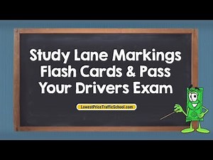 Study Lane Markings Flash Cards & Pass Your Drivers Exam