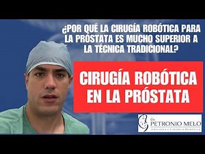 Cirugía Robótica en la Próstata: ¿Por qué es muy superior a la técnica tradicional?