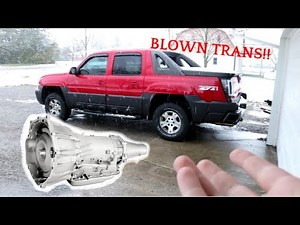 Chevy Avalanche Z71 4L60E Transmission Issues. It’s BLOWN!!