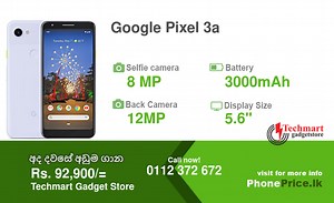 Google Pixel 3a Price in Sri Lanka January, 2026