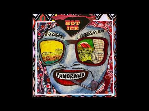 Hot Ice – Panorama (feat. Spoek Mathambo & 4 Guys From The Future)