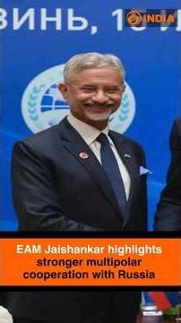 EAM Jaishankar highlights stronger multipolar cooperation with Russia