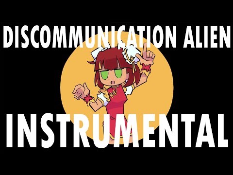 【HIKAYAT'S MELODI #1/INSTRUMENTAL ONLY】Discommunication Alien / ディスコミュ星人