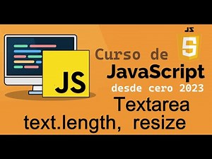 Curso completo de JavaScript desde cero | TEXTAREA (video 40)