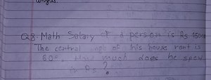 Q8. Math Salary of a person is Rs. 1500 The central angle of hi... | Filo