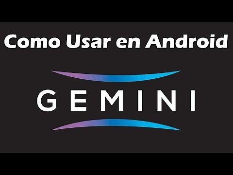 Cómo usar Gemini en Android Guía completa paso a paso