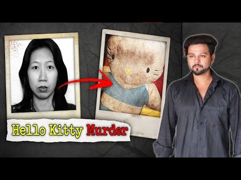 What happened to Fan-man-yee ? Hello Kitty Murder Case |