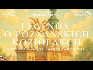 Historia Poznańskich Koziołków 🐐 - Polskie legendy dla dzieci