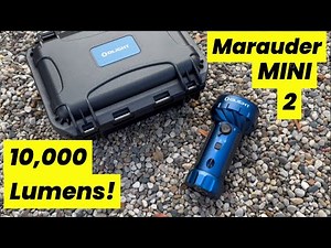 Olight New Marauder Mini 2! Crazy 10,000 Lumen Flashlight