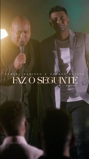 Confira agora o trailer de "Faz o Seguinte" dos cantores Samuel Sabinno e Gerson Rufino #mkmusic
