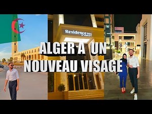 THE NEW ALGERIA 🇩🇿 ALGIERS HAS CHANGED!
