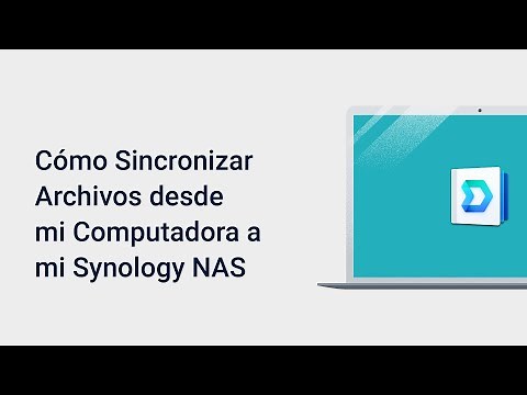 Cómo sincronizar archivos desde mi computadora a mi Synology NAS | Synology
