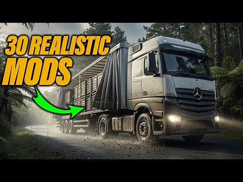 Top 30 Realistic Mods that you must have in ETS2 1.57 | ETS2 Mods