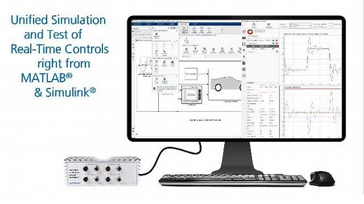 Rapid Control Prototyping with Simulink Real-Time