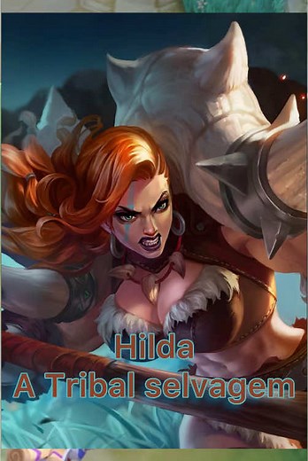 Como Jogar com Hilda em Mobile Legends