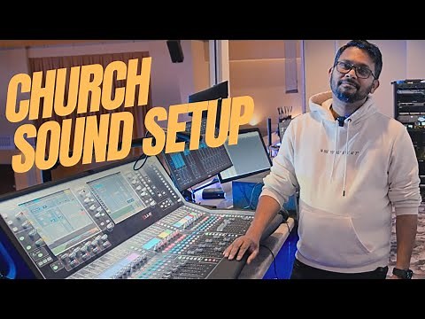 Church Sound Setup & Tech Tour 2024