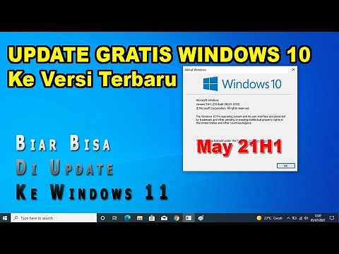 Cara Update Windows 10 Ke Versi Terbaru Agar Bisa Diupdate Ke Windows 11