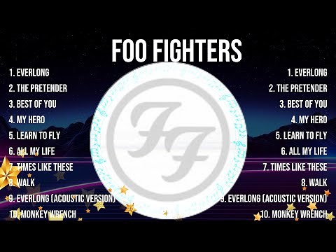 Foo Fighters - Greatest Hits Full Album - Best Songs Collection 2024