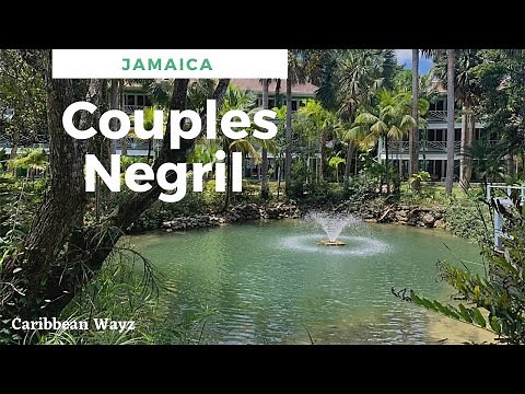 Couples Negril in Jamaica Hotel Review 2021