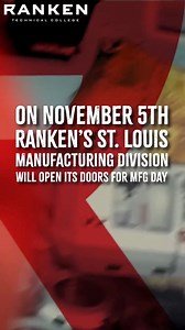 On November 5th, Ranken’s St. Louis Manufacturing Division will open its doors for MFG Day, a nationwide celebration of modern manufacturing. MFG Day is intended to address common misconceptions about manufacturing by giving the manufacturing industry an opportunity to open its doors and show what manufacturing is — and what it isn’t. Registrations are now open! https://ranken.edu/event/manufacturing-day/ | Ranken Technical College - St. Louis | Facebook