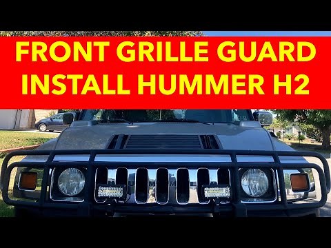 HOW TO INSTALL THE FRONT GRILLE GUARD ON A HUMMER H2 BY YOURSELF