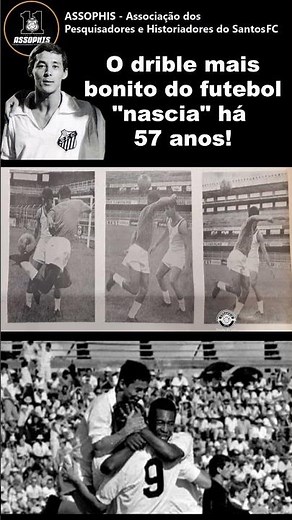O drible mais bonito do futebol nascia há 57 anos