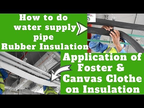 How to do Water Supply Insulation | How to do Water Supply Insulation and Foster | By MEP TECH TIPS
