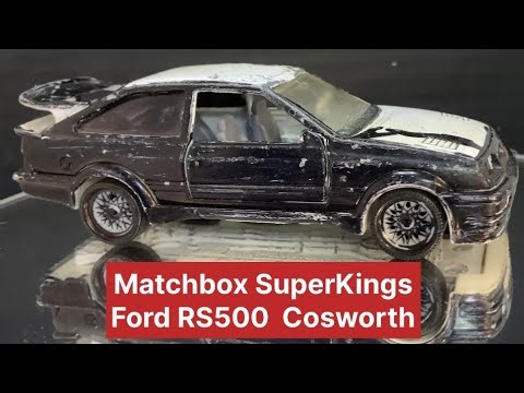 Ford RS500 Cosworth Diecast Restoration