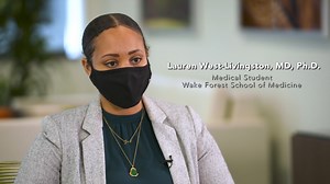 Why did you choose Wake Forest School of Medicine?
