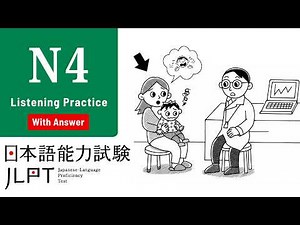 JLPT N4 LISTENING PRACTICE TEST WITH ANSWERS 2026.ちょうかい