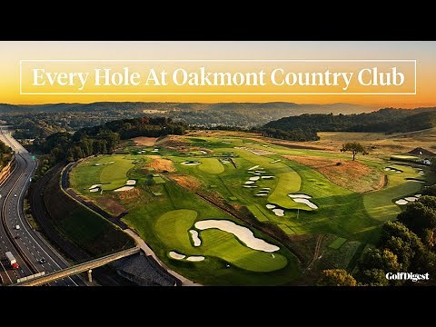 Every Hole at Oakmont Country Club | 2025 U.S. Open | Golf Digest