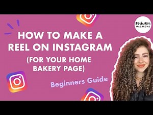 How to Make a Reel on Instagram | For Your Home Bakery Page (BEGINNERS GUIDE)