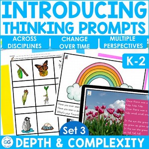 Depth and Complexity Introduction to the Complexity Prompts K-2 Set 3