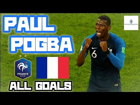 Paul Pogba | All Goals for France