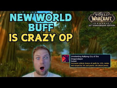 How To Use The NEW WORLD BUFF To Your Advantage | WoW Classic Anniversary