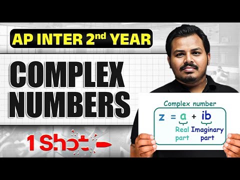 Complex Numbers One Shot Full Chapter in Telugu | AP Inter 2nd Year IPE & EAPCET | Imp Problems