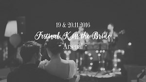 Festival Kiss the Bride - Edition 2016