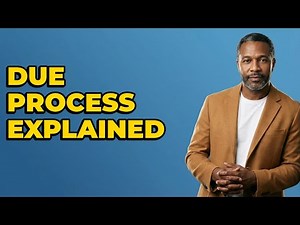 How Is Due Process Defined In Court?