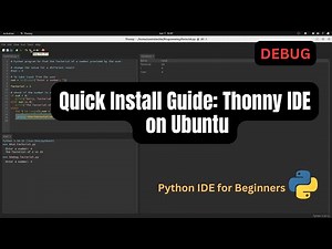 Mastering Thonny IDE on Ubuntu: Installation, Programming, and Debugging