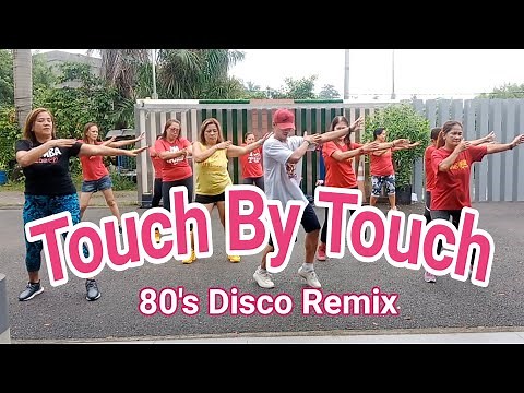 Touch By Touch | Dance Remix | Retro Fitness | Zumba Dance Workout | Zumbalicious