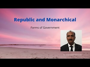 Difference between Republic and Monarchy / Republic and Constitutional Monarchy