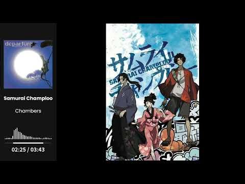 Samurai Champloo OST - Chambers