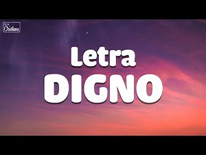 DIGNO - Marcos Brunet (Letras)