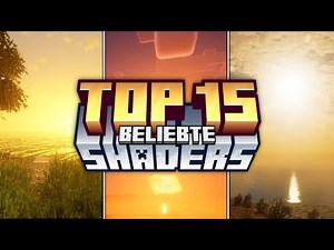 Die 15 Beliebtesten Shader für Minecraft ☀️