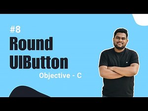 Objective-C: How to Create a Round UIButton (Hindi)
