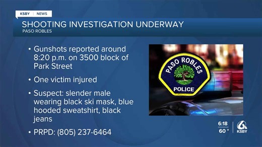 Police investigating shooting in Paso Robles